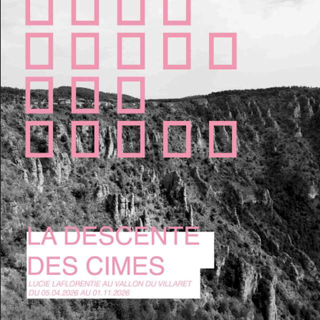 EXPOSITION - LA DESCENTE DES CÎMES