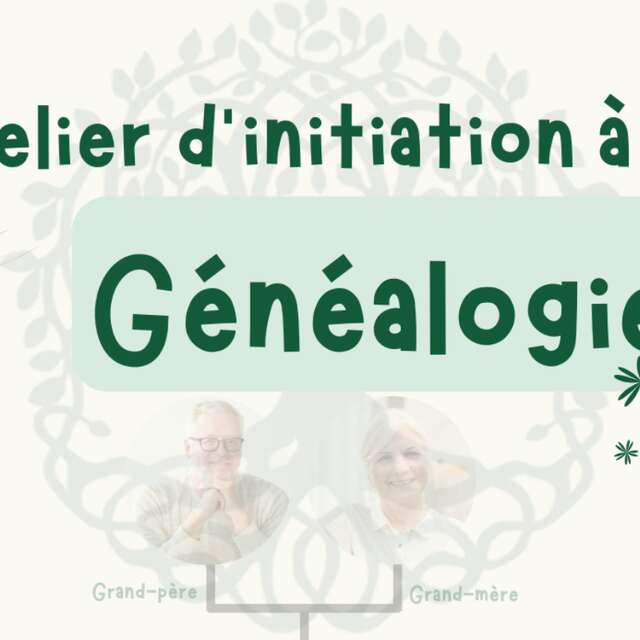 Atelier : Initiation à la généalogie