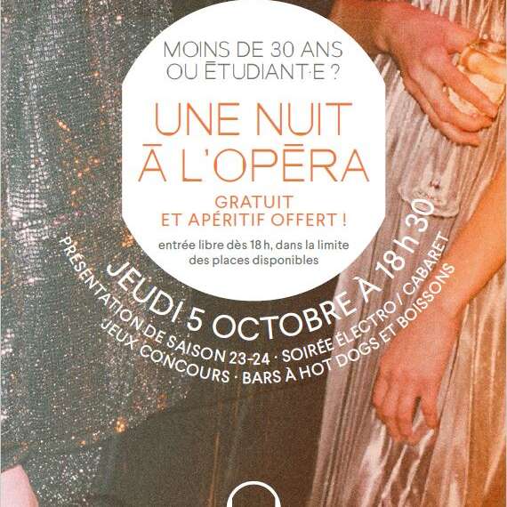 SOIRÉE ÉTUDIANTE - UNE NUIT À L'OPÉRA