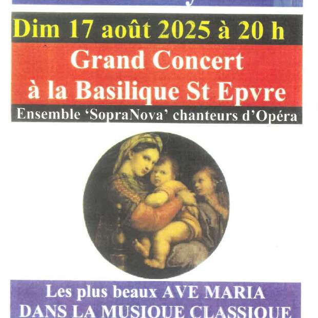 Concert - Ensemble SopraNova chanteurs d'Opéra - Basilique St Epvre