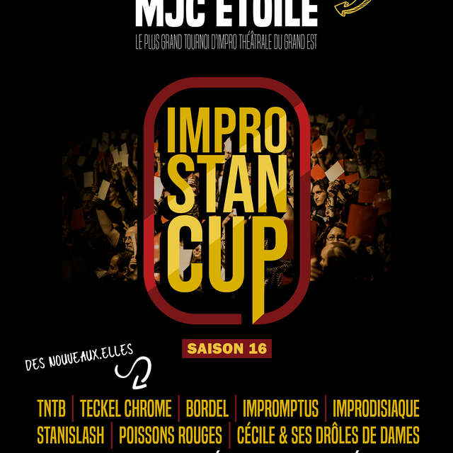 Spectacle d'Improvisation - Stan Cup - Saison 16 - Acte 4