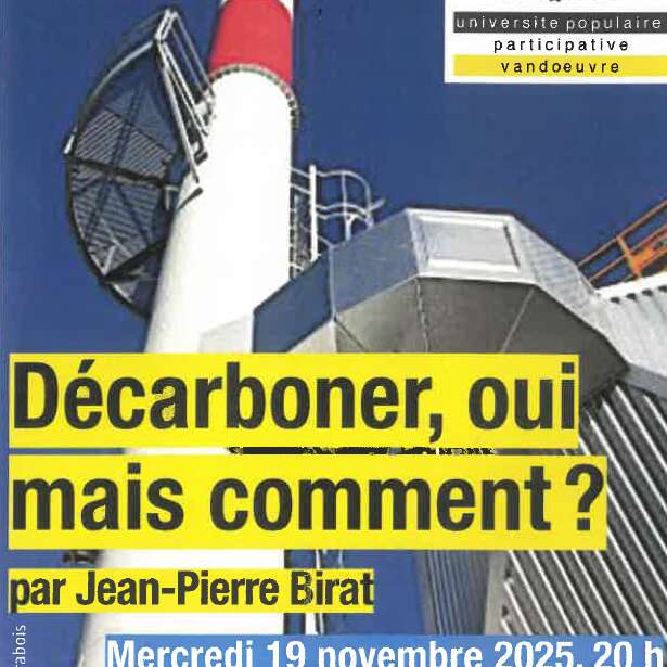 Conférence - Décarboner, Oui mais Comment ?