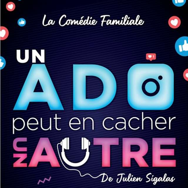 Spectacle - Un Ado peut en Cacher un Autre