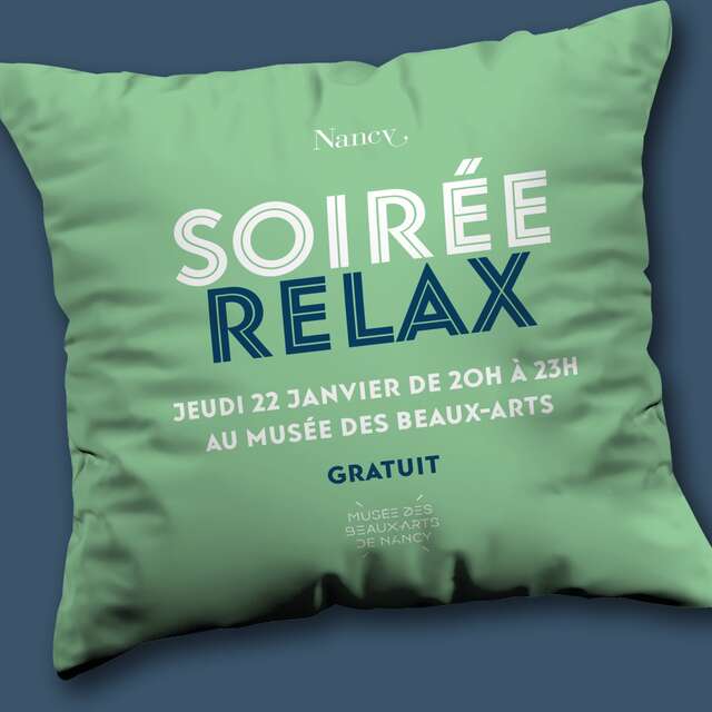 Soirée Relax - Musée des Beaux-Arts