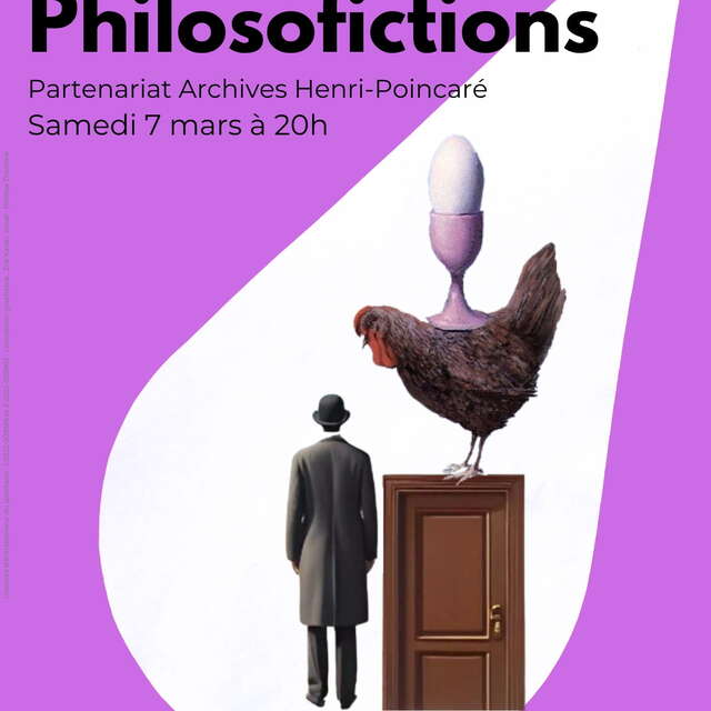 Conférence - Philosofictions – Archives Henri-Poincaré