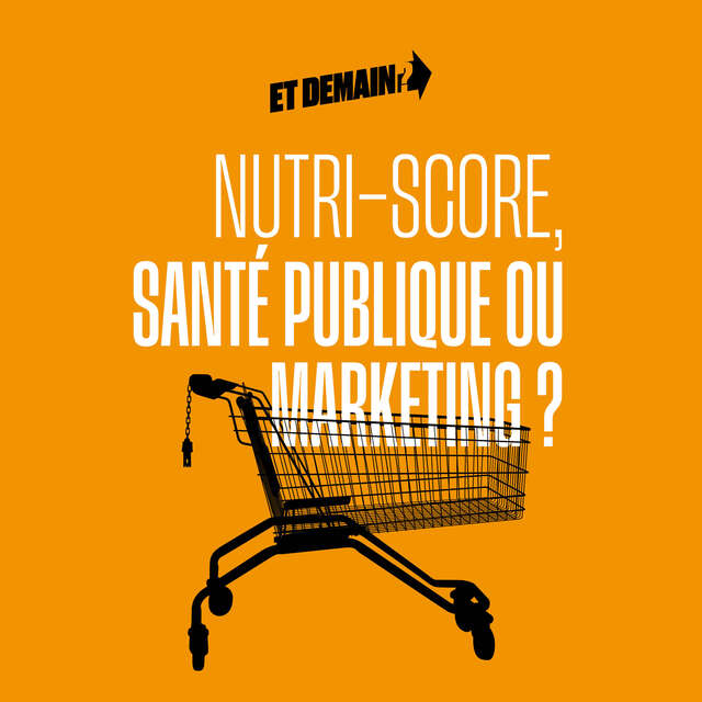 Conférence - Nutri-score : santé publique ou marketing?