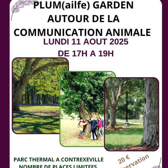 Plum(ailfe) Garden autour de la communication animale