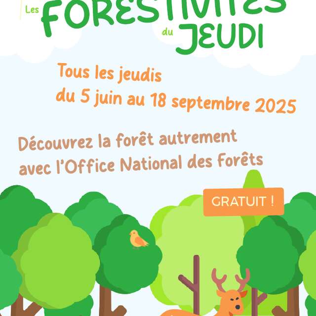 Les forestivités du jeudi