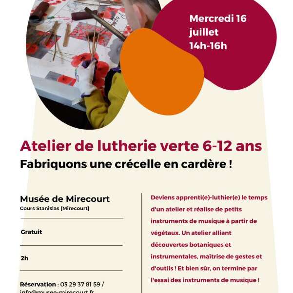 Ambiance tes vacances été - musée atelier de lutherie verte fabrique ta crécelle en cardère