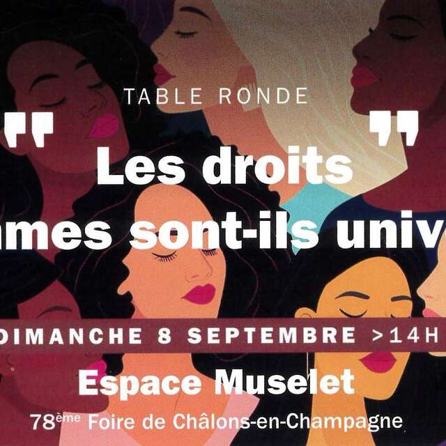Table Ronde "Les droits des femmes sont-ils universels ?"