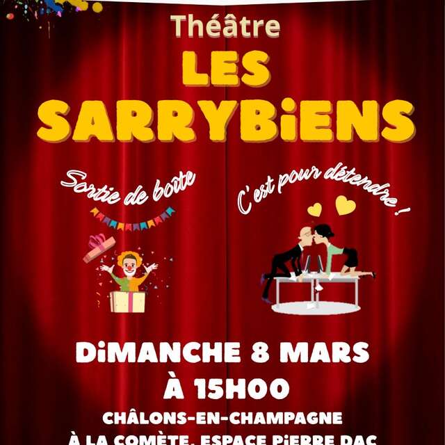 Théâtre : Les Sarrybiens