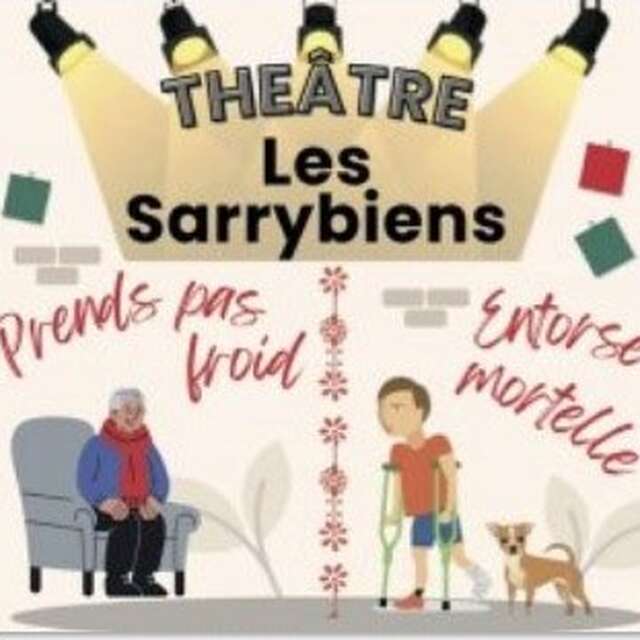 Théâtre : Les Sarrybiens à Recy