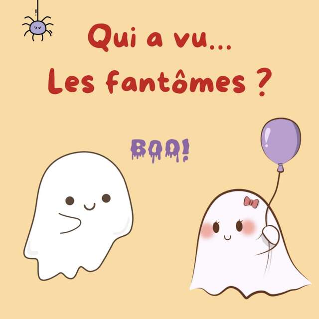 Atelier : Qui a vu les p'tits fantômes