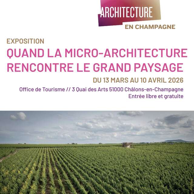 Exposition : Architecture en Champagne
