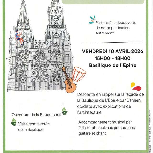 Printemps du Patrimoine : A l’assaut de la Basilique de L’Epine !