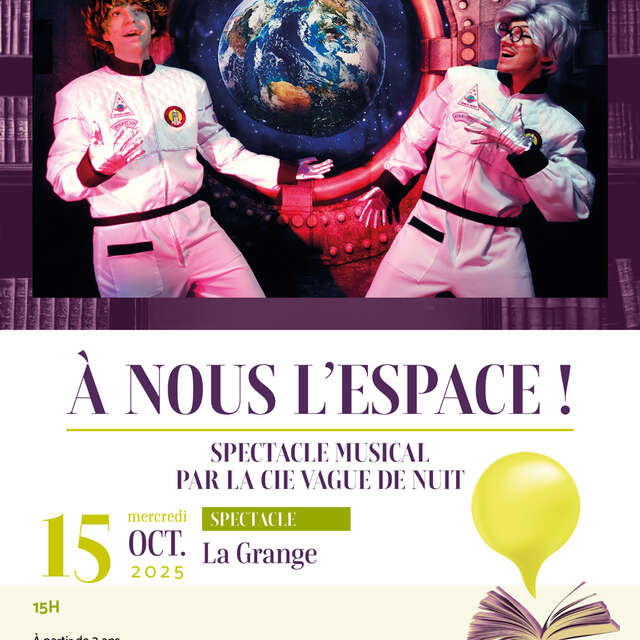 Spectacle : A nous l'espace !
