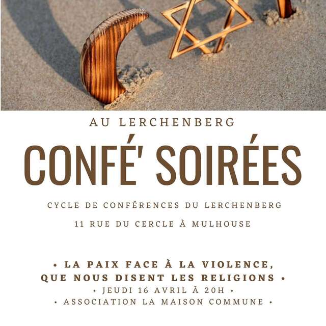 Confé' Soirées - La paix face à la violence, que nous disent les religions ?