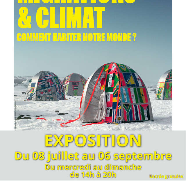 Exposition - Migrations & climat : comment habiter notre monde ?