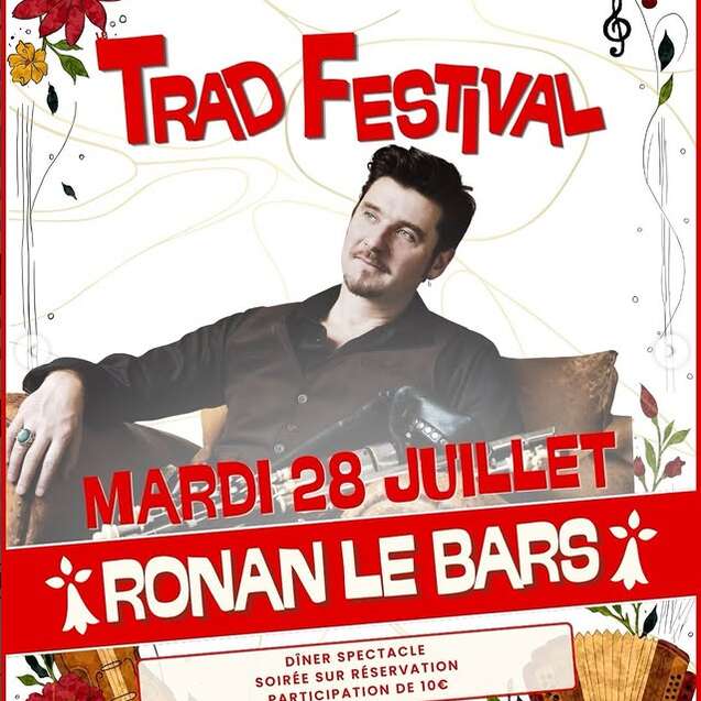 TRAD FESTIVAL DÎNER SPECTACLE - RONAN LE BARS - CAFÉ BRETON