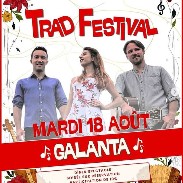 TRAD FESTIVAL DÎNER SPECTACLE - GALANTA - CAFÉ BRETON