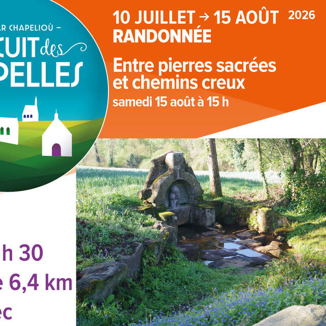 Entre pierres sacrées et chemins creux - Circuit des chapelles