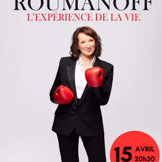 Anne Roumanoff - L'experience de la vie