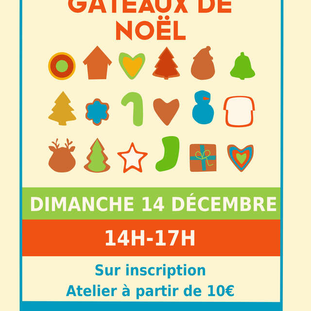 Atelier cuisine à la gare : Gâteaux de Noël maison