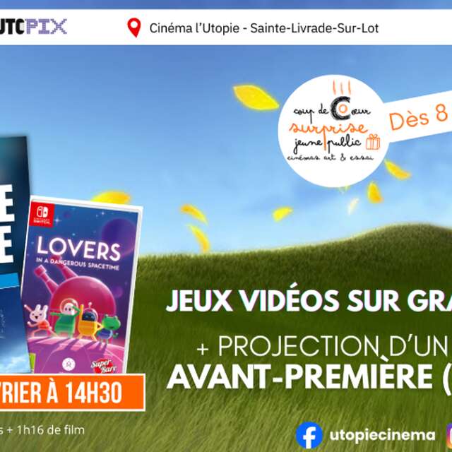 Avant-première surprise : Cinéma et jeux-vidéos