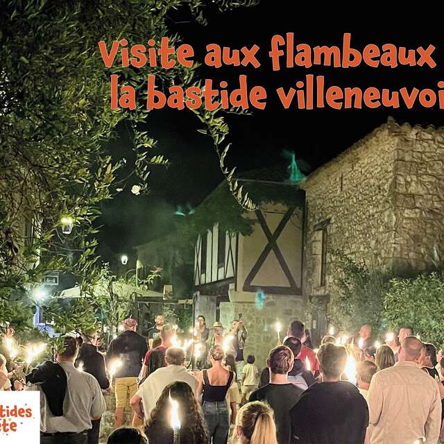 Bastides en fête - Visite aux flambeaux
