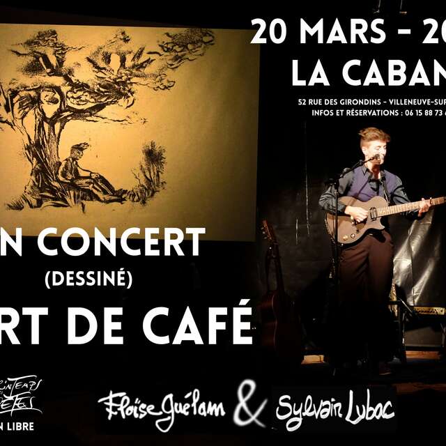 Un concert (Dessiné) fort de café