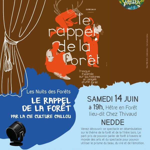Les Nuits des Forêts : spectacle "Le rappel de la forêt"