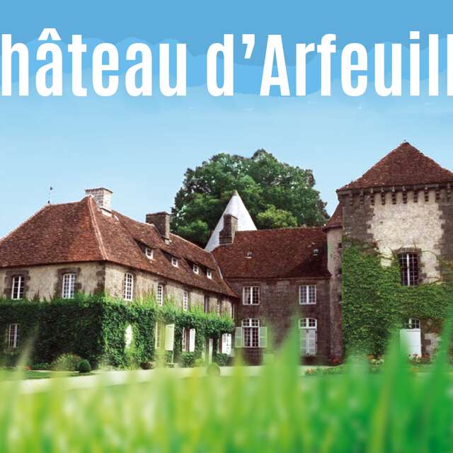Jardins du château d'Arfeuille