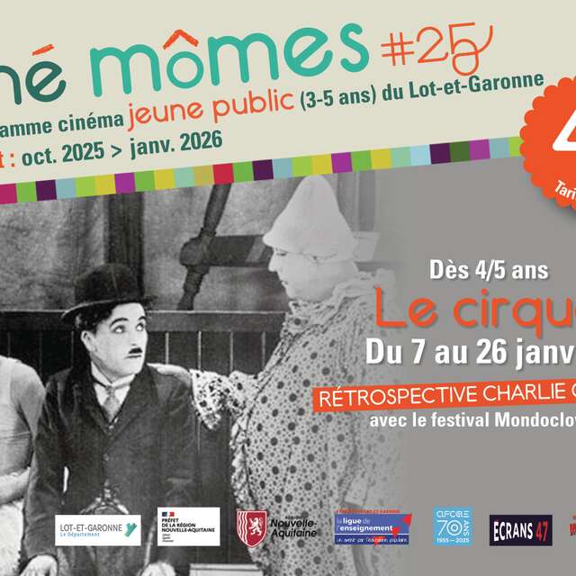 Ciné-Mômes : Rétrospective Charlie Chaplin - Le Cirque
