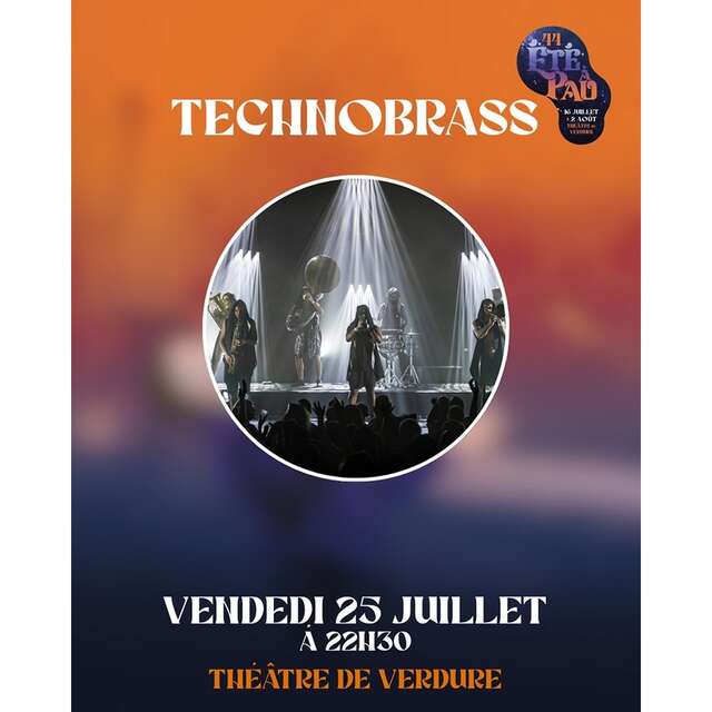 Été à Pau 2025 : Technobrass / MPL