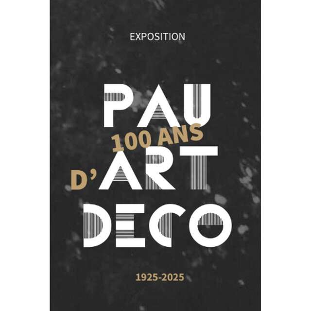 Exposition 100 ans d’Art déco à Pau 1925-2025