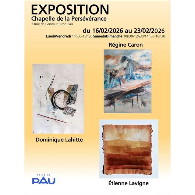 EXPOSITION: Régine Caron, Dominique Lahitte, Étienne Lavigne
