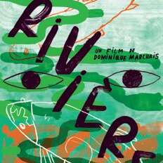 Saison Culturelle : La Rivière
