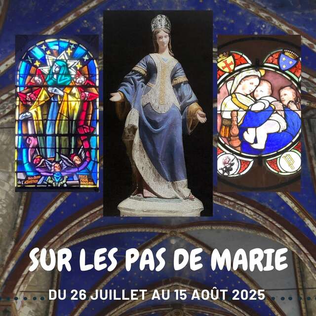 De clocher en clocher, sur les pas de Marie