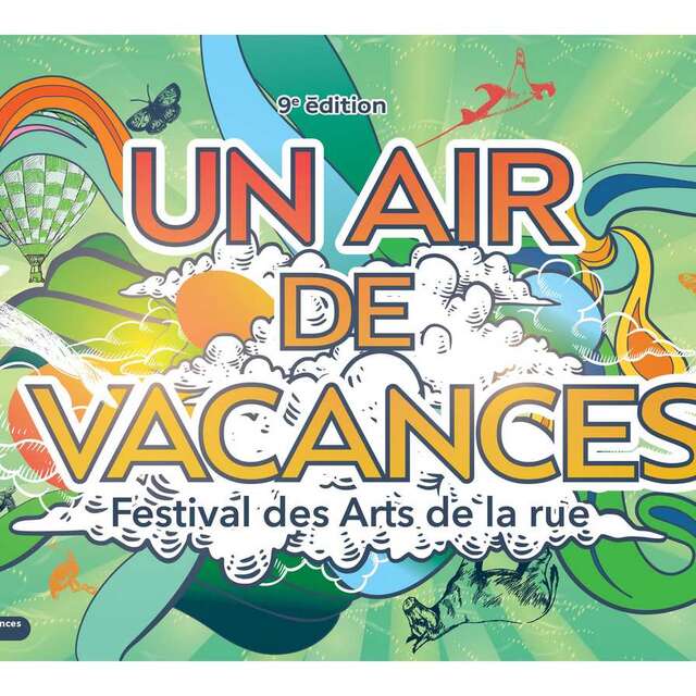 Festival des arts de la rue " Un air de vacances"