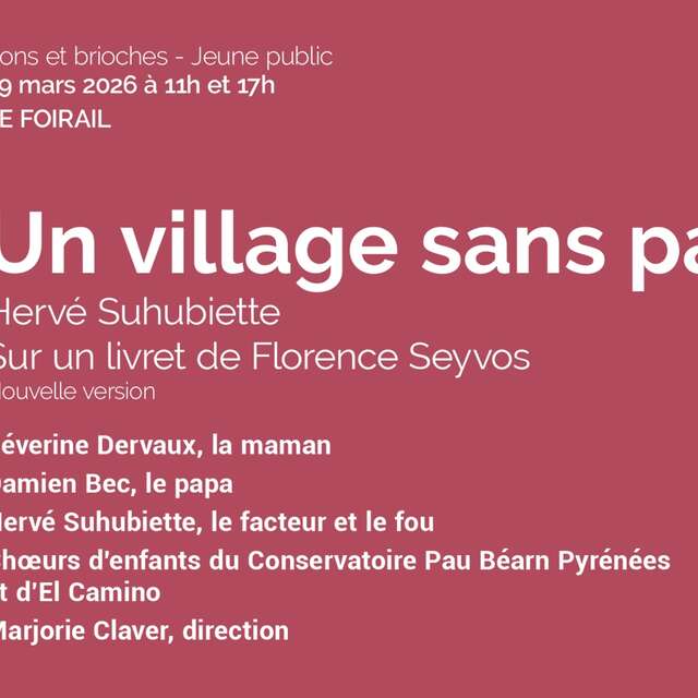 OPPB - Sons et Brioches "Un village sans papas"