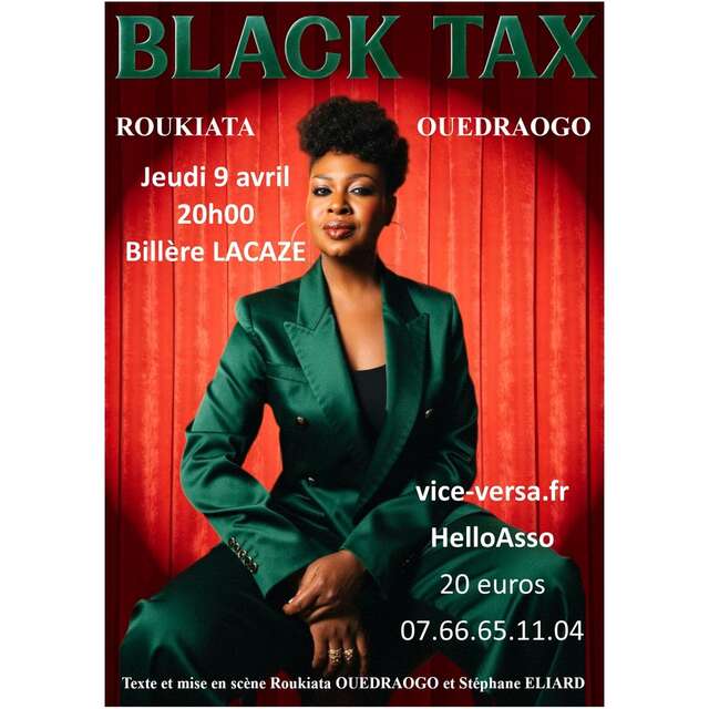 " Black Tax " - Roukiata Ouedraogo