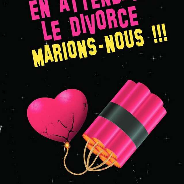 En attendant le divorce