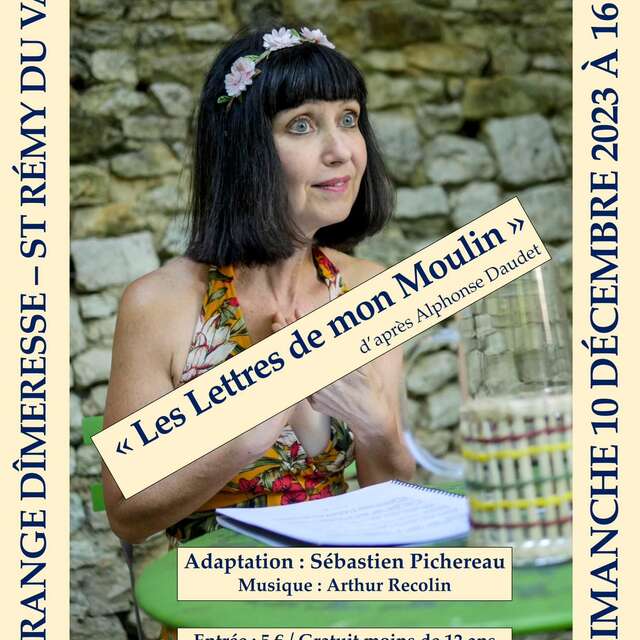 LECTURE THÉÂTRALISÉE - LES LETTRES DE MON MOULIN