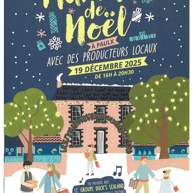 LE MARCHÉ DE PRODUCTEURS DE PAULX FÊTE NOËL