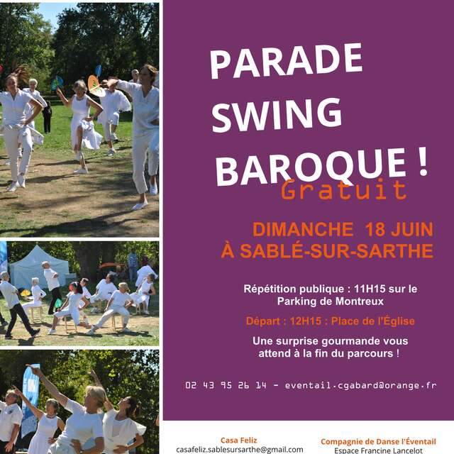 PARADE BAROQUE - COMPAGNIE DE DANSE L'ÉVENTAIL /CASA FELIZ