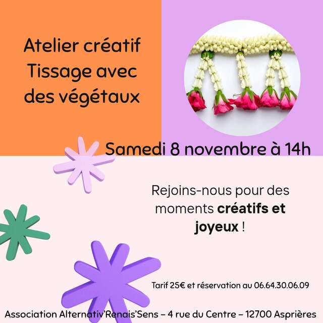 Atelier créatif : tissage avec des végétaux, à Asprières
