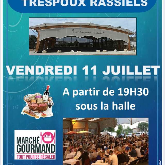 Marché Gourmand à Trespoux-Rassiels