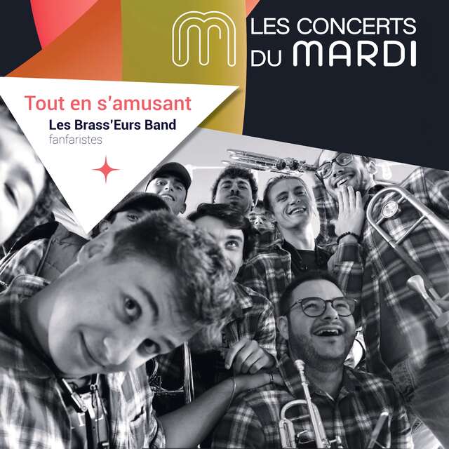 Les Concerts du Mardi : "Les Brass'eurs Band"
