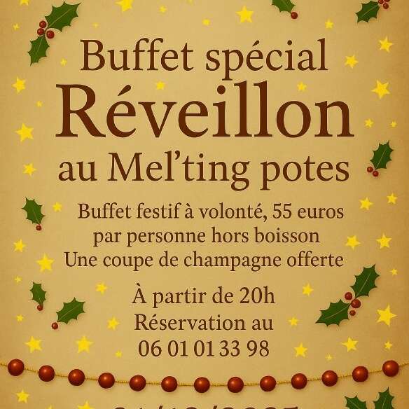 Buffet spécial Réveillon au Mel'ting potes