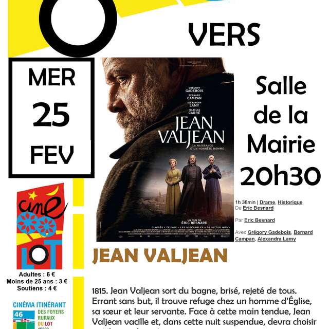 Ciné-Lot : "Jean Valjean"